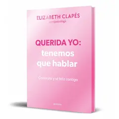 PENGUIN RANDOM HOUSE - Querida yo tenemos que hablar edición especial limitada - Clapés, Elizabeth