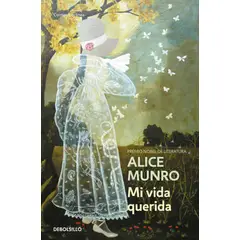 PENGUIN RANDOM HOUSE - Mi vida querida - Munro, Alice