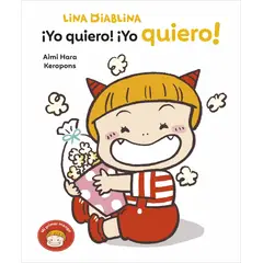 PENGUIN RANDOM HOUSE - ¡Yo quiero ¡Yo quiero - Keropons