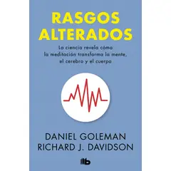 PENGUIN RANDOM HOUSE - Rasgos alterados - Goleman, DanielJ. Davidson, Richard