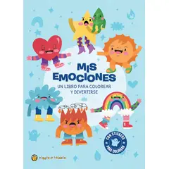 EL GATO DE HOJALATA - Mis emociones. Un libro para colorear y divertirse