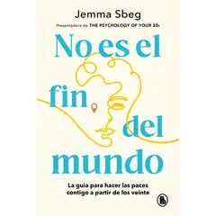 PENGUIN RANDOM HOUSE - No es el fin del mundo - Sbeg, Jemma