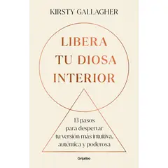 PENGUIN RANDOM HOUSE - Libera tu diosa interior  - Gallagher, Kirsty