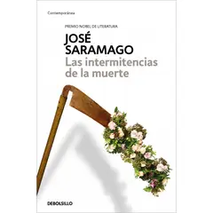 PENGUIN RANDOM HOUSE - Las intermitencias de la muerte - Saramago, José