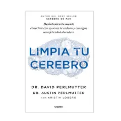 PENGUIN RANDOM HOUSE - PURIFICA TU CEREBRO - Perlmutter, Dr. David