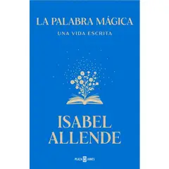 PLAZA & JANES - LA PALABRA MÁGICA - ISABEL ALLENDE