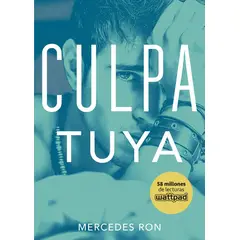 PENGUIN RANDOM HOUSE - Culpa tuya 2 - Ron, Mercedes