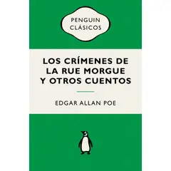 PENGUIN RANDOM HOUSE - Los crímenes de la Rue Morgue y otros cuentos - Poe, Edgar Allan