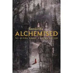 PENGUIN RANDOM HOUSE - Alchemised - SenLinYu