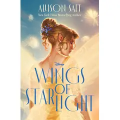 PENGUIN RANDOM HOUSE - Wings of Starlight - Saft, Allison - Libros en Ingles