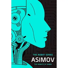PENGUIN RANDOM HOUSE - The Robots of Dawn - Asimov, Isaac - Libros en Ingles