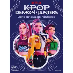 LIBRERIA CRISOL - K-Pop Demon Hunters Libro oficial de pósteres