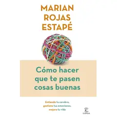LIBRERIA CRISOL - Cómo hacer que te pasen cosas buenas edición especial