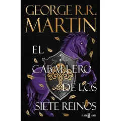 LIBRERIA CRISOL - El caballero de los Siete Reinos Canción de Hielo y Fuego