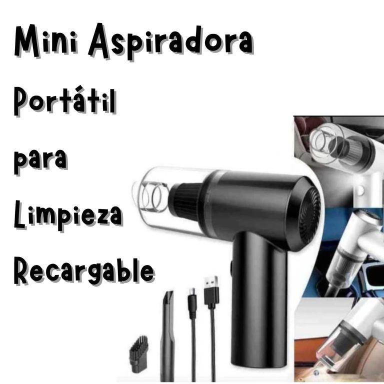 MINI ASPIRADORA PORTÁTIL PARA LIMPIEZA RECARGABLE