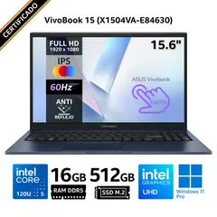 ASUS - Laptop VivoBook 15 X1504VA-E84630, 15.6" Táctil FHD IPS, Core 5 120U, RAM 16GB, SSD 512GB, Win
