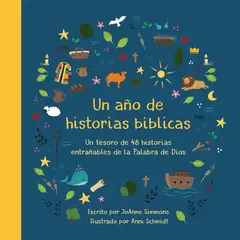 GENERICO - Libro Un Año de historias Bíblicas un tesoro de 48 historias entrañables de la Palabra de Dios Joanne Simmons