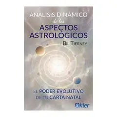 GENERICO - ANÁLISIS DINÁMICO DE LOS ASPECTOS ASTROLÓGICOS - EDITORIAL KIER