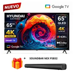 HYUNDAI - Televisor 65 HYLED6513QG 4K QLED + Soundbar Nex