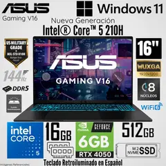 ASUS - Laptop Gaming V16 V3607VU-RP038W Intel Core 5 210H 16GB RAM 512GB RTX 4050-6GB 16" WUXGA 144Hz