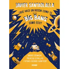 OCEANO - ¿Qué hace un bosón como tú en un big bang como éste
