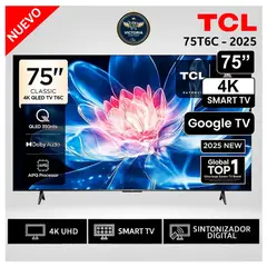 TCL - TELEVISOR QLED 75 UHD 4K SMART TV GOOGLE 75T6C 2025