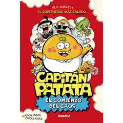 PENGUIN RANDOM HOUSE - Capitán Patata 1 - El comienzo del caos - Coslett, Neil