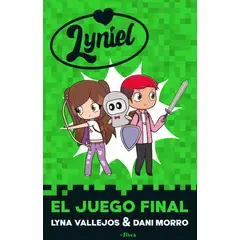 PENGUIN RANDOM HOUSE - Lyniel 2 El juego final - Morro, DanielVallejos, Lyna