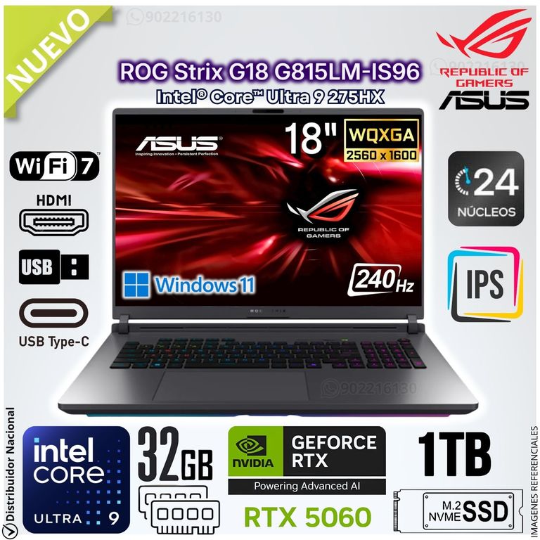 Laptop ROG STRIX G18 G15LM-IS96 WQXGA 2.5K Intel® Core™ Ultra 9 275HX 32GB RAM 1T SSD RTX™5060