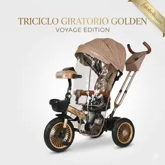 GOLDEN - Triciclo Evolutivo Giratorio 360° Voyage Edition Color Arena/Dorado – Capacidad hasta 25 kg