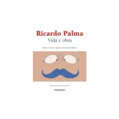 PANAMERICANA EDITORIAL - Ricardo Palma Vida y Obra - Plan lector Panamericana