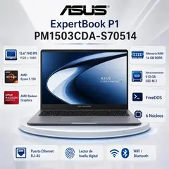 ASUS - Notebook EXPERTBOOK PM1503CDA-S70514 15.6" LED FHD IPS AMD Ryzen 5 -150 3.3/4.55GHz, 16GB DDR5