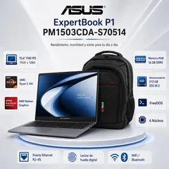 ASUS - EXPERTBOOK PM1503CDA-S70514 15.6" LED FHD IPS AMD Ryzen 5 -150 3.3/4.55GHz, 16GB DDR5 + MOCHILA