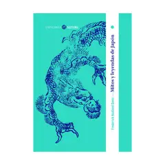 SATORI - Mitos y leyendas de Japón - Coleccion Esenciales