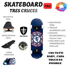 OKA - SKATEBOARD PRO TRES CRUCES PROFESIONALES