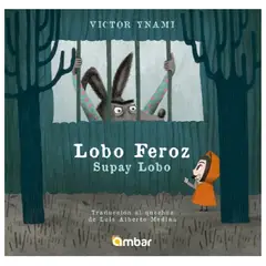 GENERICO - Libro infantil Lobo Feroz Supay Lobo, español quechua