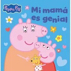 PENGUIN RANDOM HOUSE - Peppa Pig. Un cuento - Mi mamá es genial - Hasbro