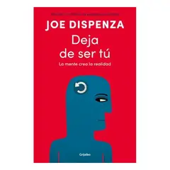 GRIJALBO - DEJA DE SER TU JOE DISPENZA