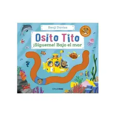 TIMUNMAS - OSITO TITO - SIGUEME BAJO EL MAR BENJI DAVIES