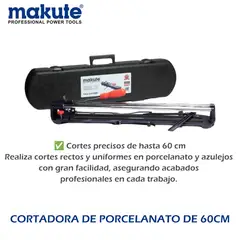 MAKUTE - CORTADORA DE PORCELANATO DE 60CM