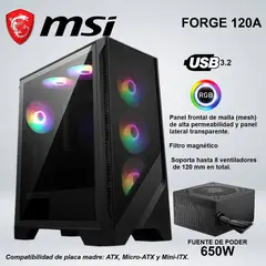 Msi - CASE MID TOWER FORGE 120A FUENTE DE PODER DE 650W