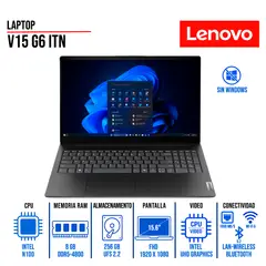 LENOVO - LAPTOP V15 G6 ITN 15.6 FHD TN INTEL N100 8GB DDR5 256 GB UFS 2.2 SIN SISTEMA OPERATIVO