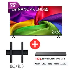 LG - Televisor 75 Pulgadas NANOCELL UHD 4K 75NU800BPSB + SOUNDBAR TCL 100W S45H + Rack fijo (Combo)