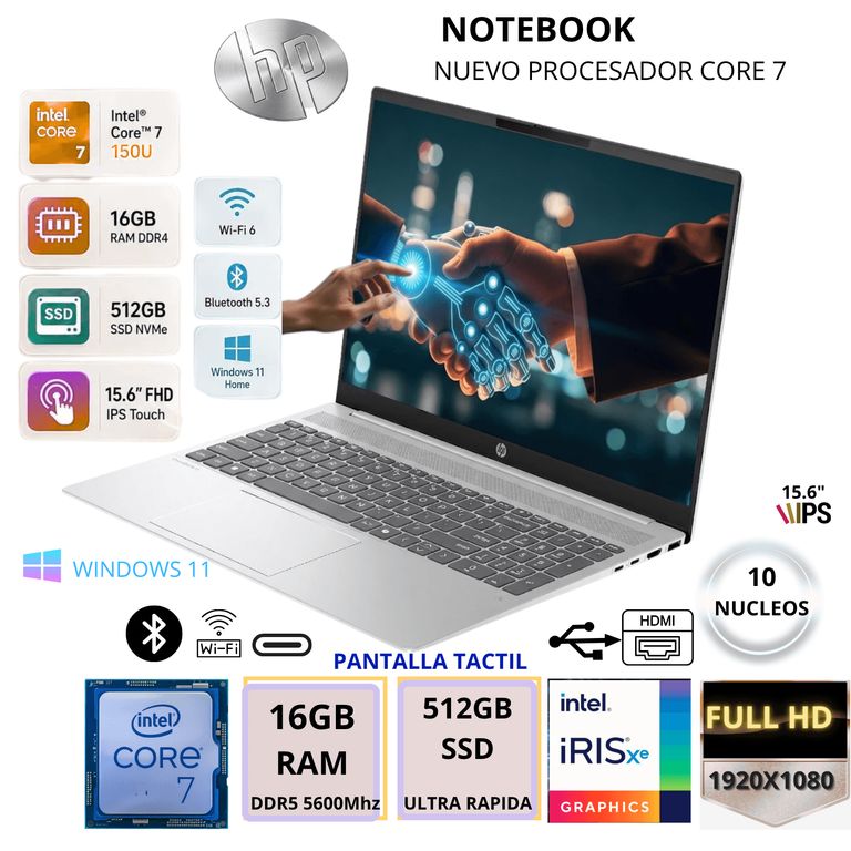 LAPTOP TOUCH 15.6" INTEL CORE 7 16GB DDR5 512GB SSD PANTALLA TÁCTIL FHD ULTRARRÁPIDA WINDOWS 11