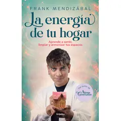 PENGUIN RANDOM HOUSE - La energía de tu hogar - Mendizabal, Frank