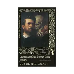 GENERICO - Cuentos completos de terror, locura y muerte - Guy de Maupassant - Valdemat