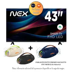 NEX - Televisor 43 Pulgadas FHD Android 14 TVLED43S + Promoción + Parlante Ewtto Premium 60W EW-P463B