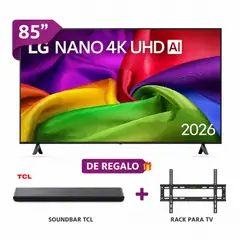 LG - Televisor 85" NANO 4K UHD AI Smart TV 2026 85NU800BPSB + SOUNDBAR TCL + RACK