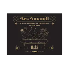 LIBROS DEL ZORRO ROJO - Ars Amandi. Curso nocturno de iniciación al erotismo - Oski