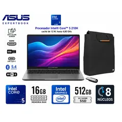 ASUS - EXPERTBOOK Core 5 210H hasta 4.8GHz 15.6" FHD IPS, 16GB DDR5 SSD 512GB + TE-9031 + USB 32GB.